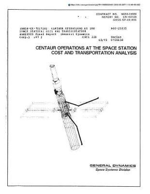 Centaur Operations at the Space Station: Cost and Transportation Analysis