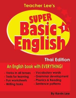 Teacher Lee's Super Basic English 1 - Thai Edition
