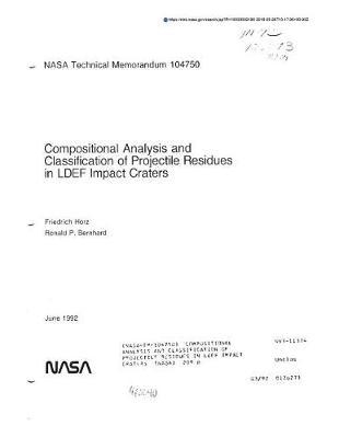 Compositional Analysis and Classification of Projectile Residues in Ldef Impact Craters