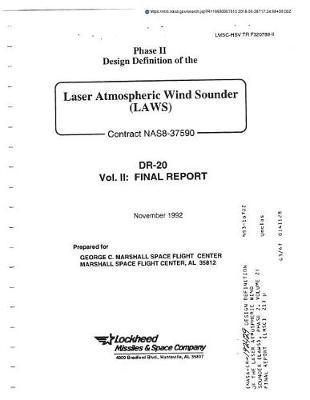 Design Definition of the Laser Atmospheric Wind Sounder (Laws), Phase 2. Volume 2: Final Report
