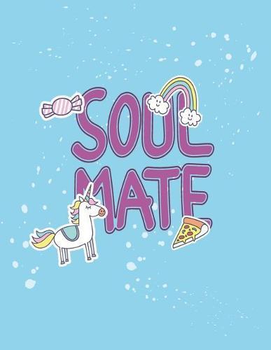 Soulmate: You're my soulmate on blue cover and Dot Graph Line Sketch pages, Extra large (8.5 x 11) inches, 110 pages, White paper, Sketch, Draw and Paint
