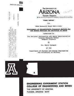 Development of Deterministic Transport Methods for Low Energy Neutrons for Shielding in Space