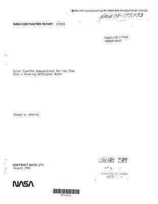 Euler Equation Computations for the Flow Over a Hovering Helicopter Rotor