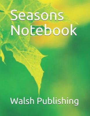 Seasons Notebook