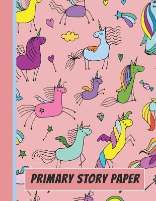 Primary Story Paper: A Write & Draw Composition Notebook