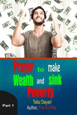 Prayer to Make Wealth and Sink Poverty part one