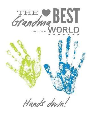 The Best Grandma In the World: DIY Handprint and Activity Booklet