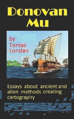 Donovan Mu: Atlantis Essay from 2005 in book form