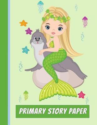 Primary Story Paper: A Write & Draw Composition Notebook