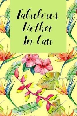 Fabulous Mother in Law: Journal for My Mother-In-Law