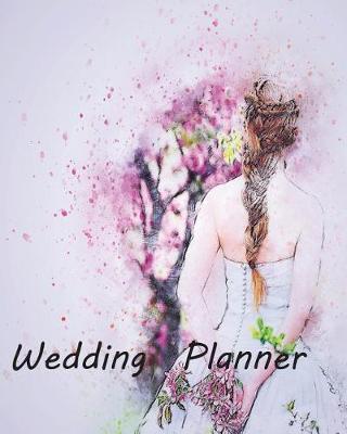 Wedding Planner: Worksheets to Plan the Perfect Wedding on a Small Budget