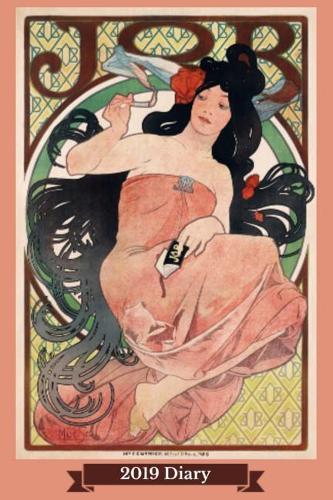 2019 Diary: JOB Poster Advertisement 1898 Art Nouveau Week to View Diary (6x9 80 pages A5)