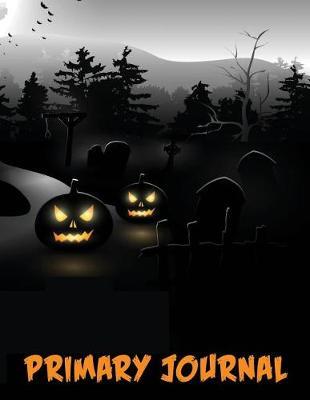 Primary Journal: Halloween Draw & Write Paper for Kids - Black