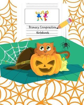 Primary Composition Notebook: Grades K-2 Story Journal - Picture Space and Dashed Midline - Kindergarten to Early Childhood - 120 Story Paper Pages 3