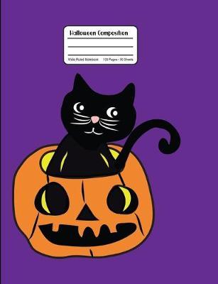 Halloween Composition: Purple Wide Ruled Notebook With Black Cat Inside Jack O'Lantern Pumpkin