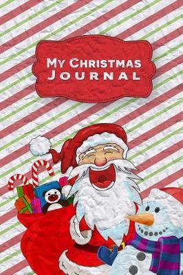 My Christmas Journal: A Stocking Stuffer Journal