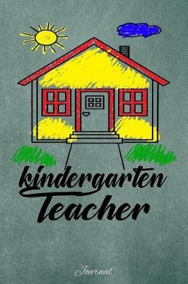 Kindergarten Teacher: Journal