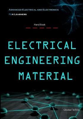 Electrical Engineering Material: Advanced Electrical and Electronics for Learners
