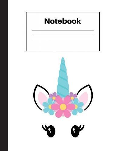 Notebook: Unicorn Pink Flower, Wide Rule, Notebook Home Office School Student Teacher Homeschool, 7.4 x 9.7 in, 200 pages for kids, school, home, students, teachers