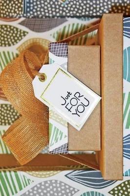 Just for You: Versatile 6x9 Guestbook Notebook Journal for Party Guest Book Guest Sign-Ins Weddings, Birthday, Bridal and Baby Showers, Anniversary, Graduation, Retirement Parties, Receptions, Celebrations and More