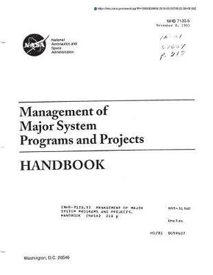 Management of Major System Programs and Projects. Handbook