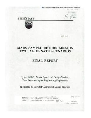 Mars Sample Return Mission: Two Alternate Scenarios
