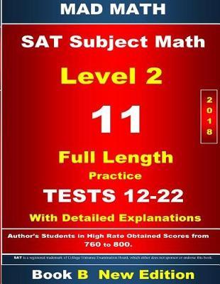 2018 SAT Subject Math Level 2 Book B Tests 12-22