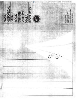 NASA Historical Data Book. Volume 1: NASA Resources 1958-1968