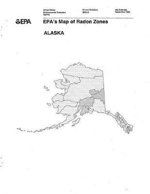 Epa's Map of Radon Zones Alaska