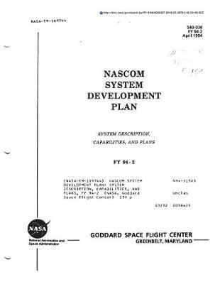 Nascom System Development Plan: System Description, Capabilities, and Plans, Fy 94-2