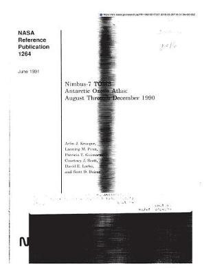 Nimbus-7 Toms Antarctic Ozone Atlas: August - December 1990