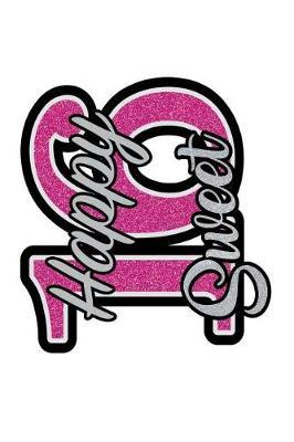 Happy Sweet 16: Versatile 6x9 16th Birthday Notebook Guestbook Journal for Bday Special Occasions for Visitors Best Wishes Guest Book Comments from Family, Friends, Co-Workers, Teachers, Relatives and More - White Pink Sweet 16 Cover