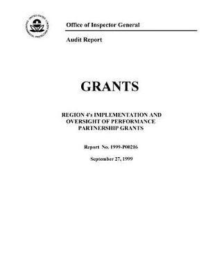 Grants Region 4's Implementation and Oversight of Performance Partnership Grants