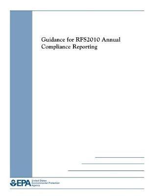 Guidance for Rfs2010 Annual Compliance Reporting