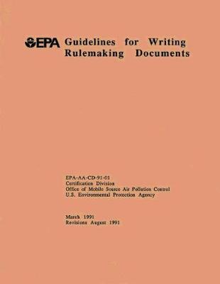 Guidelines for Writing Rulemaking Documents
