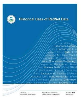 Historical Uses of Radnet Data