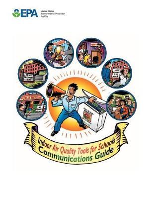 Indoor Air Quality Tools for Schools Communications Guide
