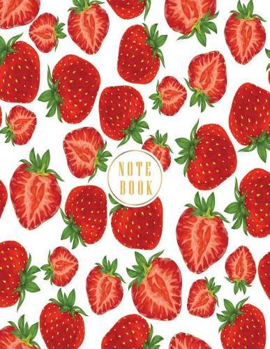 Notebook: Strawberry cover and Dot Graph Line Sketch pages, Extra large (8.5 x 11) inches, 110 pages, White paper, Sketch, Draw and Paint