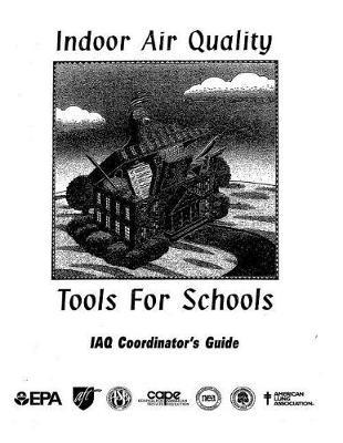 Indoor Air Quality: Tools for Schools