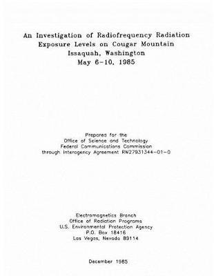 Investigation of Radiofrequency Radiation Exposure Levels on Cougar Mountain Issaquah