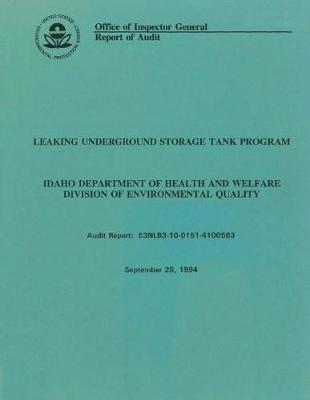 Leaking Underground Storage Tank Program: Idaho Department of Health and Welfare