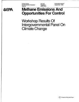 Methane Emissions and Opportunities for Control Workshop Results of Intergovernmental Panel on Climate Change