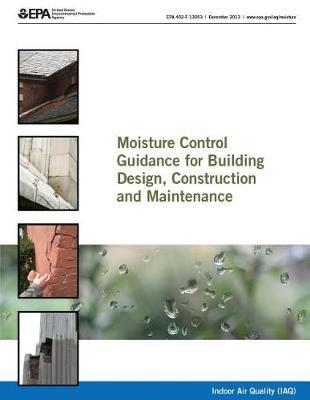 Moisture Control Guidance for Building Design