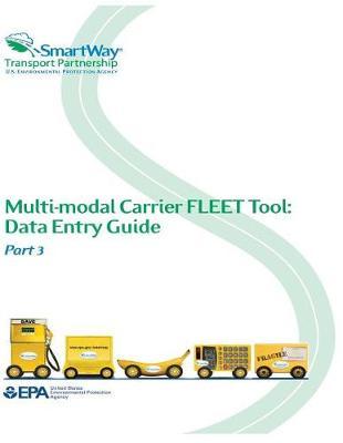 Multi-Modal Carrier Fleet Tool: Data Entry Guide Part 3