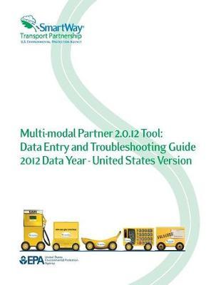 Multi-Modal Partner 2.0.12 Tool: Data Entry and Troubleshooting Guide