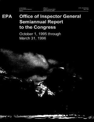Office of Inspector General Semiannual Report to Congress October 1995 Through March 1996
