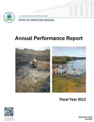 Office of Inspector General Annual Performance Report Fiscal Year 2012