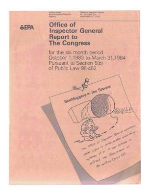 Office of Inspector General: Report to the Congress (for the Six Month Period October 1