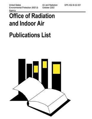Office of Radiation and Indoor Air Publications List