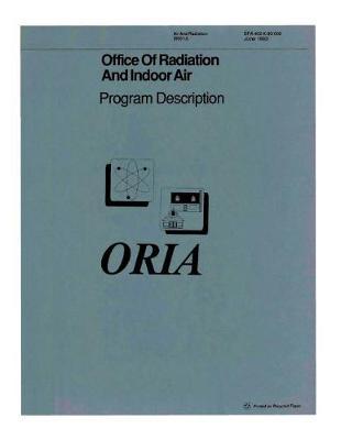 Office of Radiation and Indoor Air: Program Description